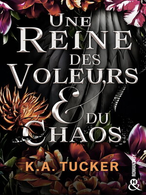 cover image of Une Reine des Voleurs & du Chaos